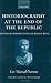 Historiography at the End of the Republic: Provincial Perspectives on Roman Rule (Oxford Classical Monographs)