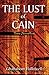The Lust of Cain by Gbanabom J. Hallowell