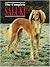 The Complete Saluki (Book of the Breed)