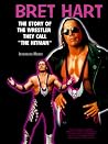Bret Hart: The St...