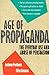 Age of Propaganda by Anthony R. Pratkanis