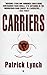 Carriers