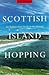 Scottish Island Hopping A G...