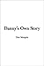 Danny's Own Story