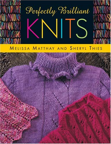 Perfectly Brilliant Knits (Paperback)