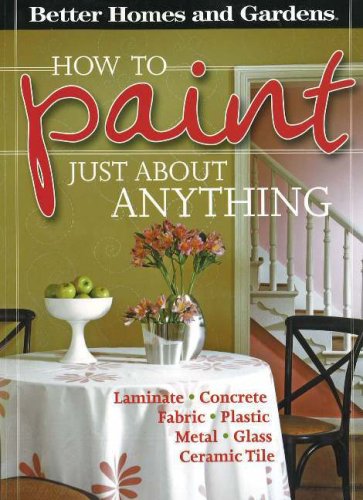 How To Paint Just About Anything (Paperback)