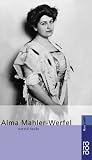 Alma Mahler-Werfel (Rowohlt Monographie) Alma Mahler-Werfel (Rowohlt Monographie)