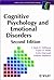 Cognitive Psychology and Emotional Disorders, 2nd Edition
