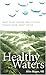 Healthy Waters: What Every Health Professional Should Know About Water