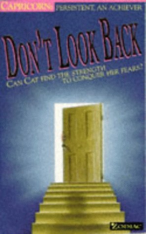 Don't Look Back (Zodiac: Capricorn)