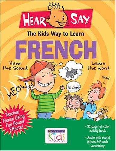 Hear-Say: The Kids Way To Learn French (Audio CD)