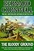 The Bloody Ground by Bernard Cornwell