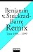 Remix. Texte 1996-1999 (Remix, #1)