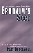 Ephraim's Seed