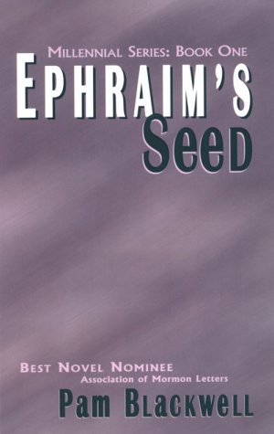 Ephraim's Seed (Paperback)