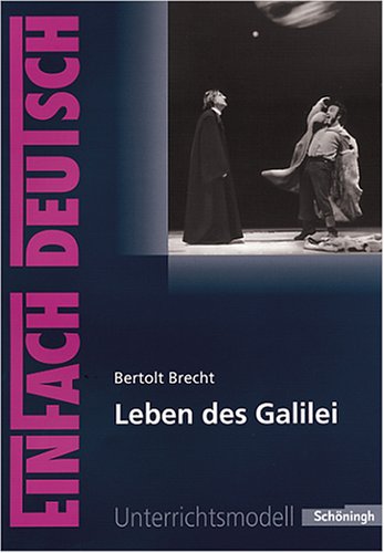 Einfach Deutsch: Einfach Deutsch/Brecht/Leben DES Galilei (Paperback)