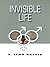 Invisible Life
