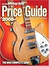 The Official Vintage Guitar Magazine Price Guide 2005