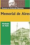 Memorial de Aires (Classicos Da Literatura Brasileira)