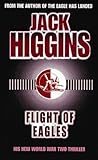 Flight of Eagles by Jack Higgins