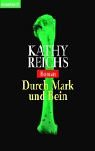 Durch Mark und Bein