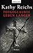 Totgeglaubte leben länger (Temperance Brennan, #8)