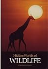 Hidden Worlds of Wildlife