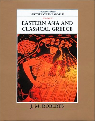 Eastern Asia and Classical Greece (Hardcover)