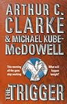 The Trigger by Arthur C. Clarke