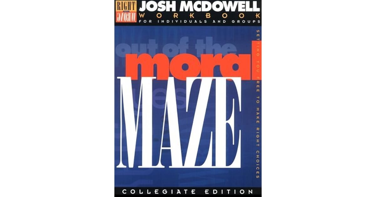 Out of the Moral Maze Workbook for College Students/Leader's Guide