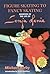 Figure Skating to Fancy Skating-Memoirs of the Life of Sonja ... by Michael Kirby