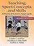 Teaching Sport Concepts and Skills: A Tactical Games Approach