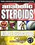 Anabolic Steroids by Anthony Roberts