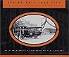 Seeing Salt Lake City: The Legacy of the Shipler Photographers