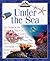 Under the Sea (Nature Company Discoveries Libraries)