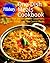 Pillsbury: One-Dish Meals Cookbook: More Than 300 Recipes for Casseroles, Skillet Dishes and Slow-Cooker Meals
