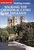 Walking the Cathedral Cities of England
