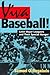 Viva Baseball!: Latin Major...