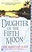 Daughter of the Fifth Moon by Lynn Armistead McKee