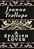 A Spanish Lover by Joanna Trollope
