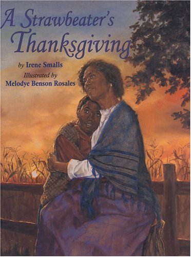 A Strawbeater's Thanksgiving (Hardcover)