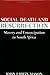 Social Death and Resurrection: Slavery and Emancipation in South Africa (Reconsiderations in Southern African History)
