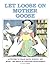 Let Loose on Mother Goose: Activities to Teach Math, Science, Art, Music, Life Skills and Language Development