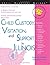 Child Custody, Visitation and Support in Illinois by Linda H. Connell