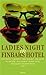 Ladies' Night in Finbar's Hotel by Dermot Bolger