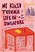 My Kiasu Teenage Life In Singapore by E.e. Lin See