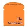 The Sandwich by Dorothy Jane Mills