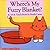 Where's My Fuzzy Blanket? (Lift and Touch Book)