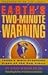 Earth's Two-Minute Warning:...