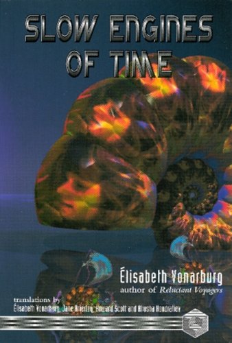 Slow Engines of Time (Paperback)